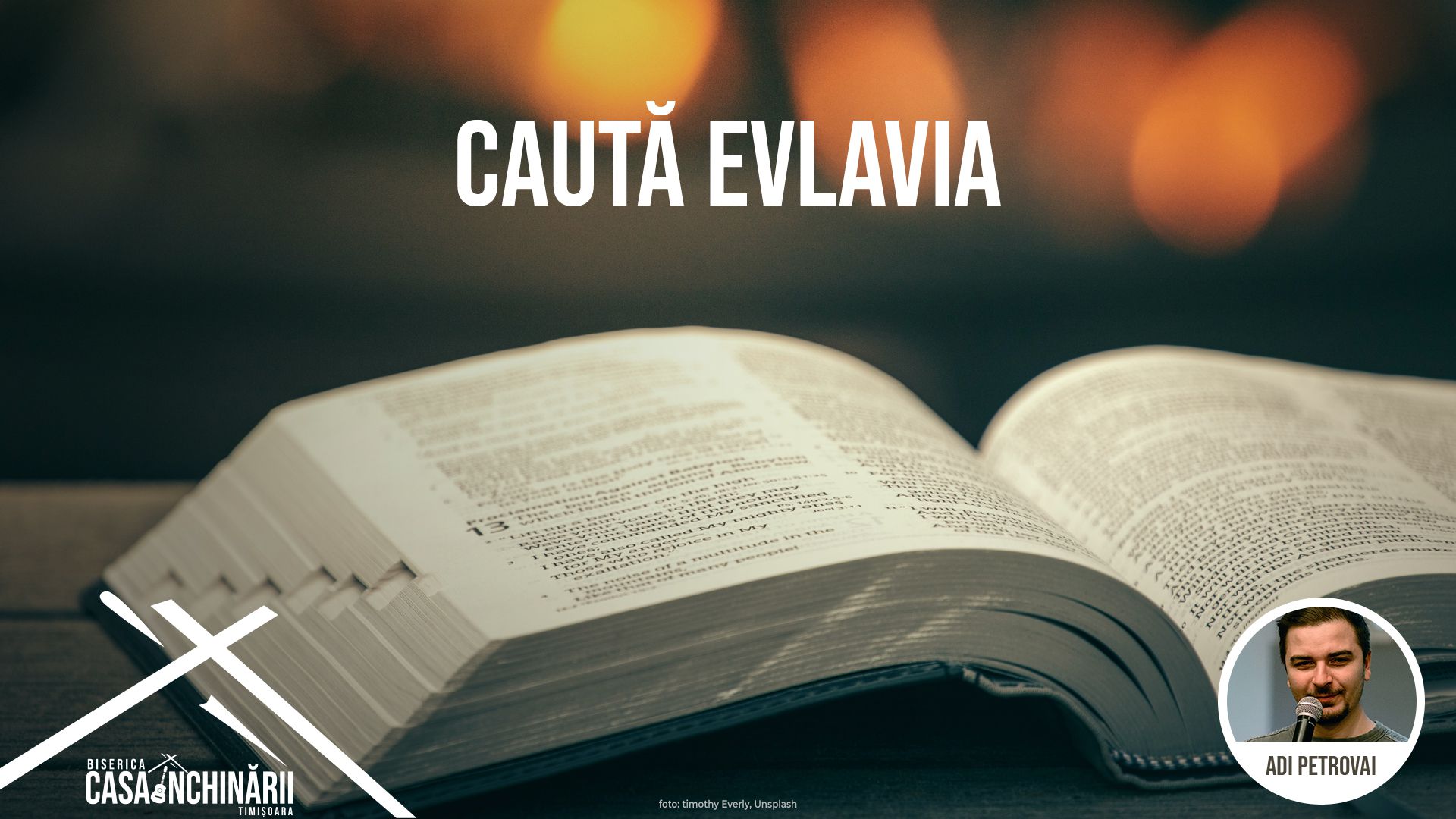 „Caută evlavia – partea a II-a” – Adi Petrovai. Închinare: Lidia Lazea (16.10.2022)