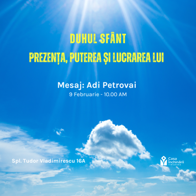 Duhul Sfânt: prezența, puterea și lucrarea Lui