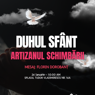 Duhul Sfânt, artizanul schimbării.