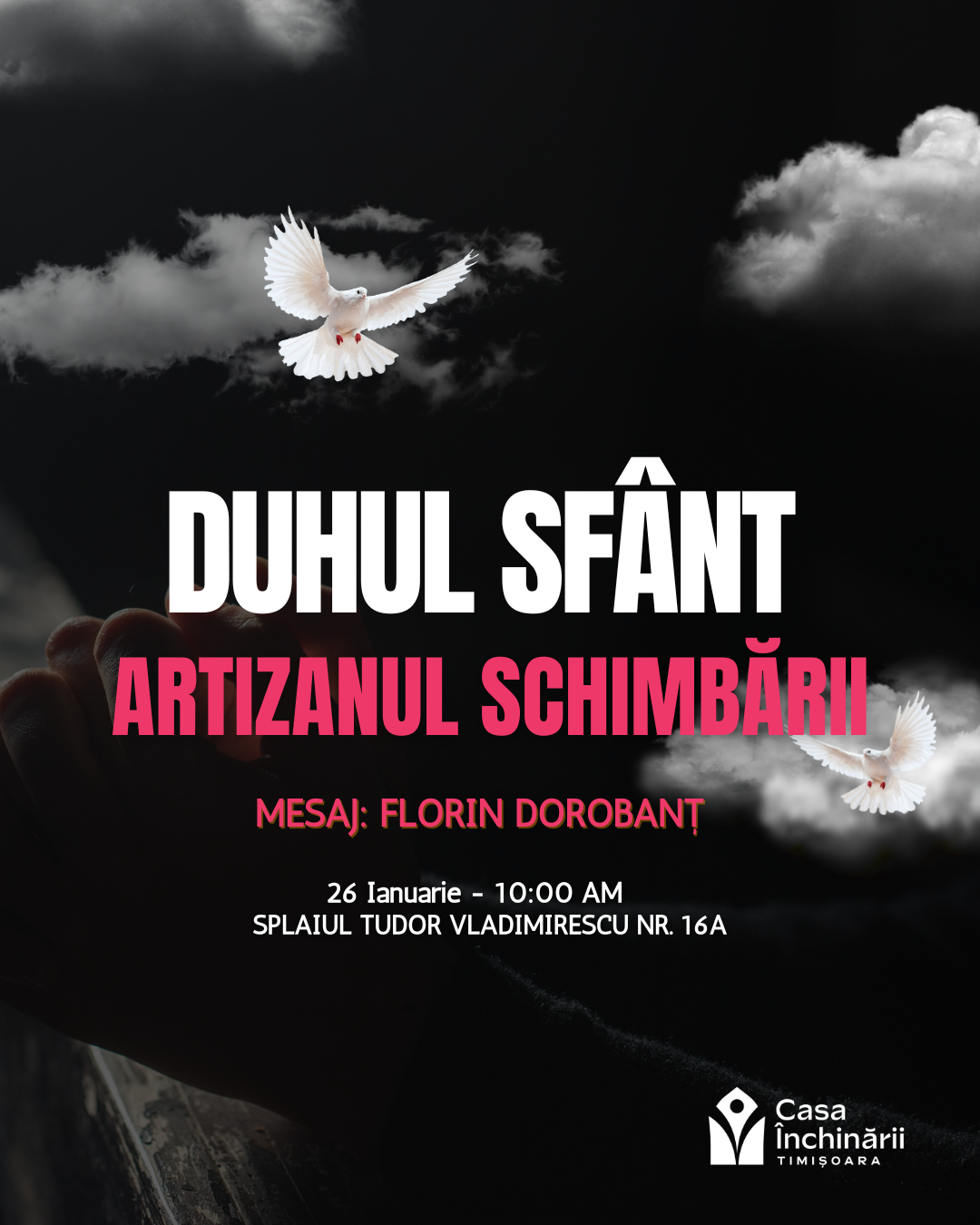 Duhul Sfânt, artizanul schimbării.