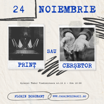 Prinț sau cerșetor?