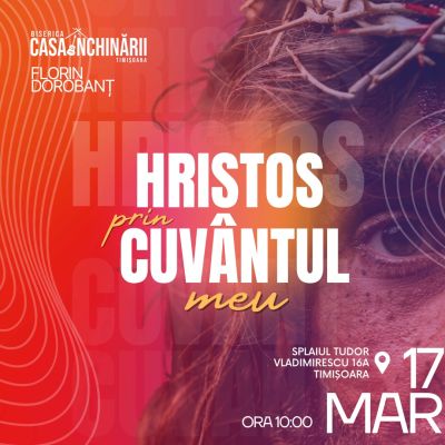 Hristos prin cuvântul meu!